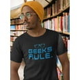 thumbnail image 2 of Geek Rule Men Black T-Shirt, Male Small, 2 of 4
