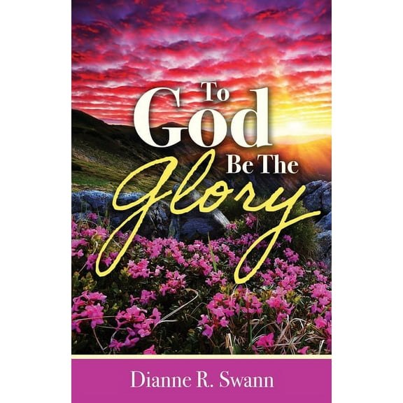 To God Be the Glory (Paperback)
