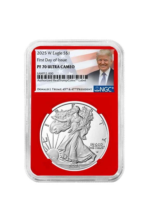 2025-W Proof $1 American Silver Eagle NGC PF70UC FDI Trump Label Red Core