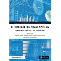 Chapman & Hall/CRC Blockchain for Smart Blockchain for Smart Systems: Computing Technologies and Applications, (Paperback)