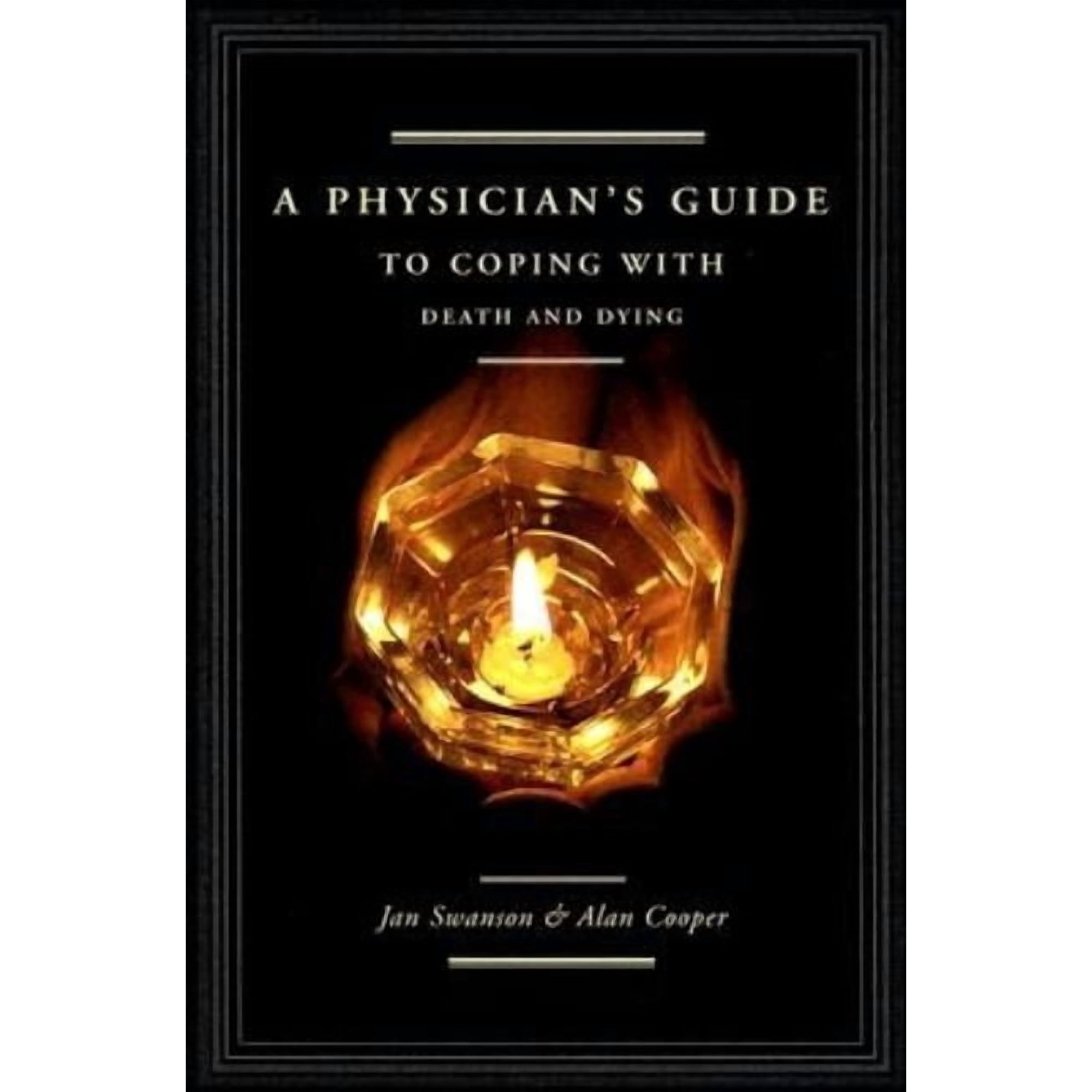 A Physician's Guide to Coping with Death and Dying, (Paperback)