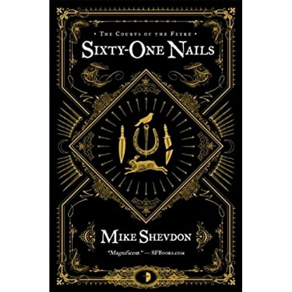 Pre-Owned Sixty-One Nails (Paperback) 9780857662477