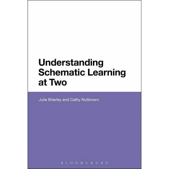 Understanding Schematic Learning at Two, (Paperback)
