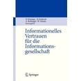 thumbnail image 2 of Informationelles Vertrauen für die Informationsgesellschaft (German Edition), 2 of 2