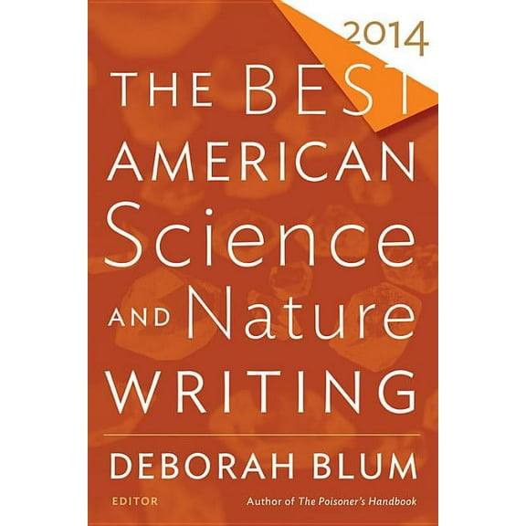 Best American Best American Science and Nature Writing (2014), (Paperback)