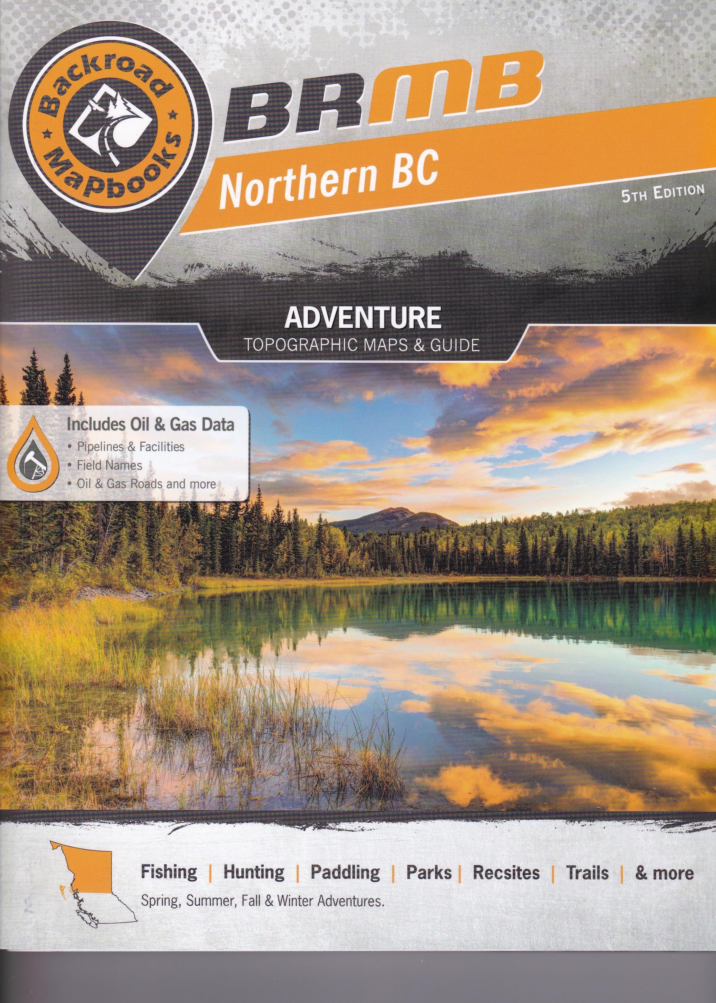Backroad Mapbook : Northern BC (Edition 5) (Other) - Walmart.com ...