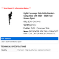 thumbnail image 2 of Right Passenger Side Grille Bracket - Compatible with 2021 - 2024 Ford Bronco Sport 2022 2023, 2 of 2