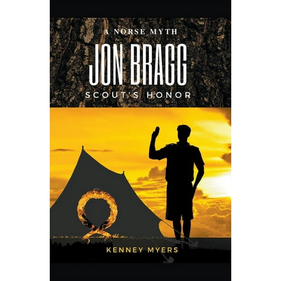 Jon Bragg Jon Bragg Scout's Honor, Book 2, (Paperback)