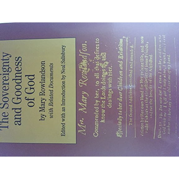 Pre-Owned The Sovereignty and Goodness of God: with Related Documents (Bedford Series in History and Culture) (Paperback) 0312111517 9780312111519