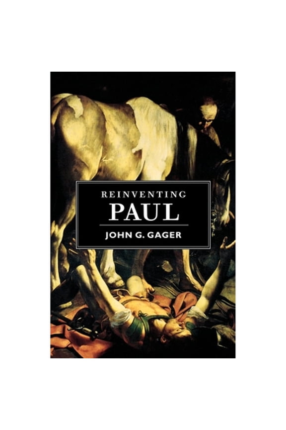 Pre-Owned Reinventing Paul (Paperback) 0195150856 9780195150858