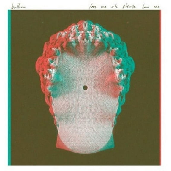 Bullion - Love Me Oh Please Love Me - Music & Performance - Vinyl