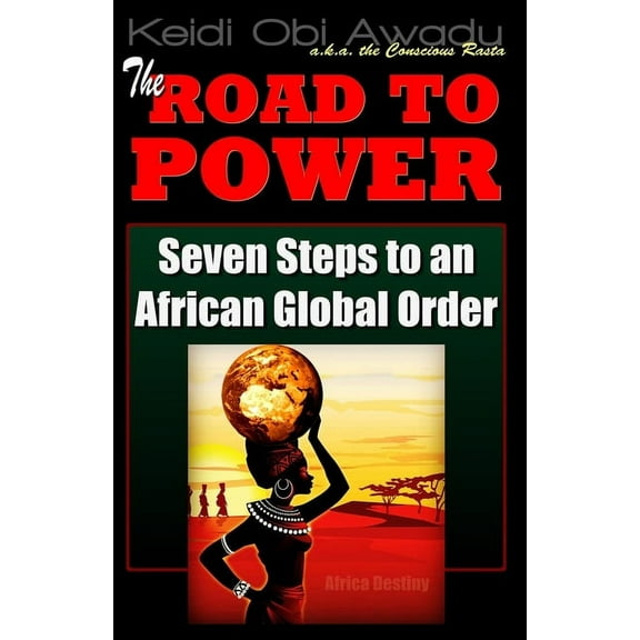 The Road to Power (Paperback)