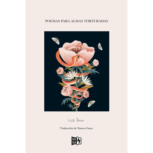 Libro Poemas Para Almas Torturadas Tapa Blanda, Autor Liz Ison, Editorial Vr Editoras
