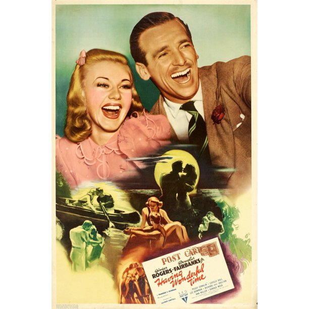 Having Wonderful Time Top From Left Ginger Rogers Douglas Fairbanks Jr. 1938. Movie Poster