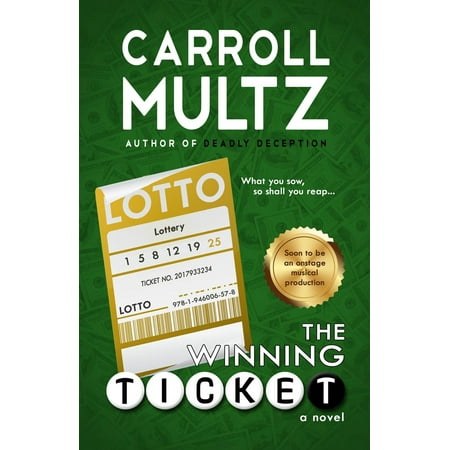 The Winning Ticket - eBook (The Best Winning Scratch Off Tickets)