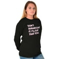 thumbnail image 4 of Dont Sugarcoat It Cute Sweet Foodie Plus Size Long Sleeve Graphic Tee Shirt Brisco Brands 2X, 4 of 5