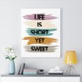 thumbnail image 2 of Inspirational Wall Art Life Is Short Yet Sweet Wall Art Motivation Wall Decor for Home Office Gym Inspiring Success Quote Print Ready to Hang Unframed, 2 of 7