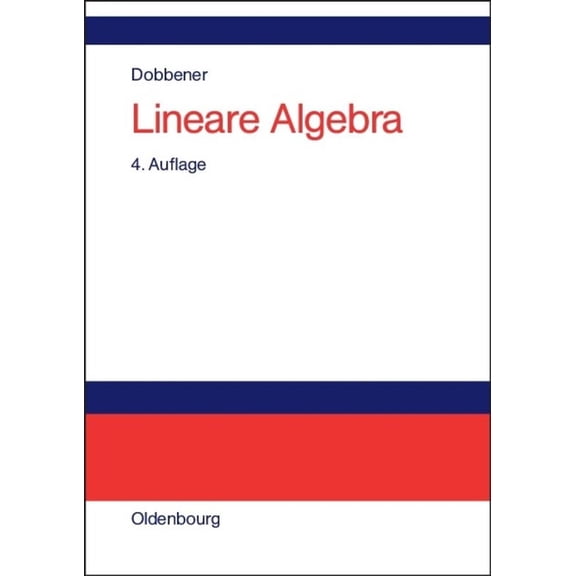 Lineare Algebra: Studienbuch Für Ökonomen, (Hardcover)