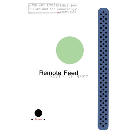 Remote Feed: Stories, (Paperback)