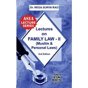Lectures on Family Law - II (Muslim & Personal Laws)