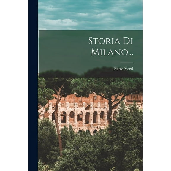 Storia Di Milano... (Paperback)