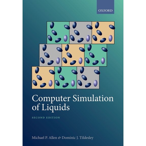 Computer Simulation of Liquids, (Hardcover)