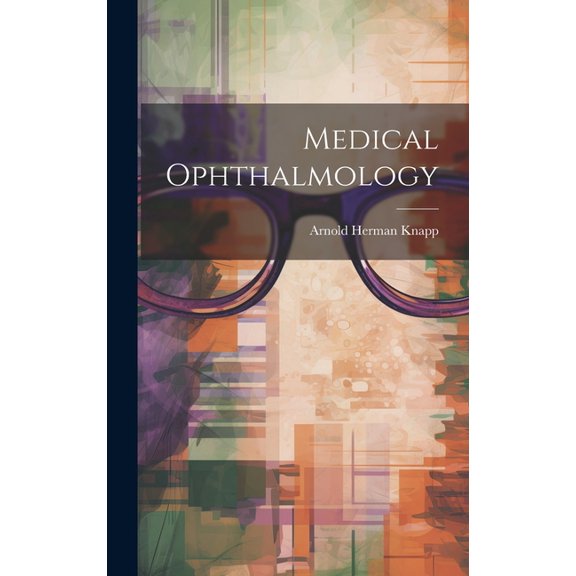 Medical Ophthalmology (Hardcover)