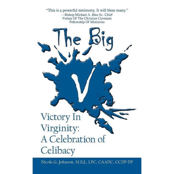 The Big V Victory In Virginity (Paperback)