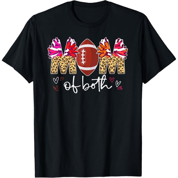 Mom Of Both Leopard Football And Cheer Mom T-Shirt Size S-5XL