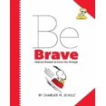 thumbnail image 1 of Peanuts: Be Brave: Peanuts Wisdom to Carry You Through, 1 of 2