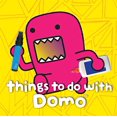 thumbnail image 1 of Things to Do with Domo, 1 of 1