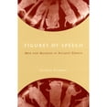 thumbnail image 1 of Pre-Owned Figures of Speech: Men and Maidens in Ancient Greece (Hardcover) by Gloria Ferrari, 1 of 1
