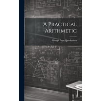 A Practical Arithmetic (Hardcover)