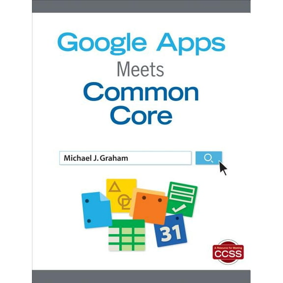 Google Apps Meets Common Core: Null, (Paperback)