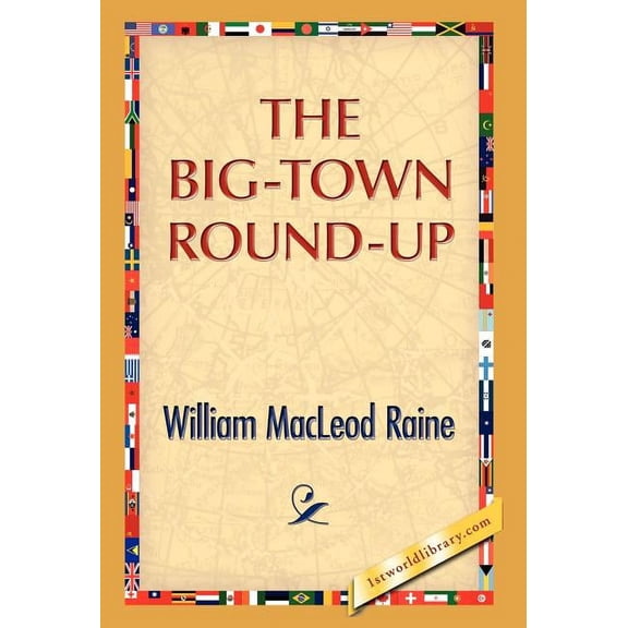 The Big-Town Round-Up (Hardcover)