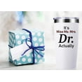 thumbnail image 3 of It''s Miss Ms Mrs Dr Actually 20 OZ Tumbler.Thank You Appreciation Retirement Doctor Gifts.Birthday,Christmas,Medical Graduation Gifts for Men Women.Dentist,Doctor,Physician Travel Mug(Black), 3 of 6