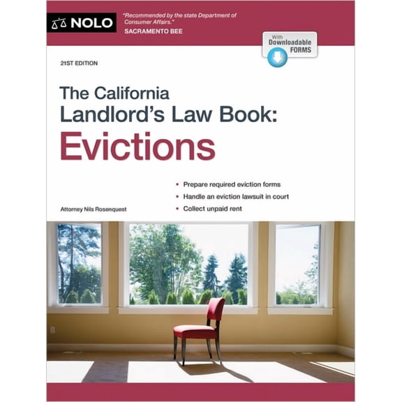 The California Landlord's Law Book: Evictions: Evictions, (Paperback)
