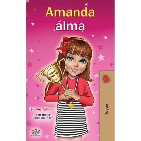 Hungarian Bedtime Collection Amanda's Dream (Hungarian Book for Kids), (Hardcover)