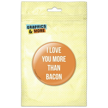 

I Love You More Than Bacon on Orange Refrigerator Button Magnet