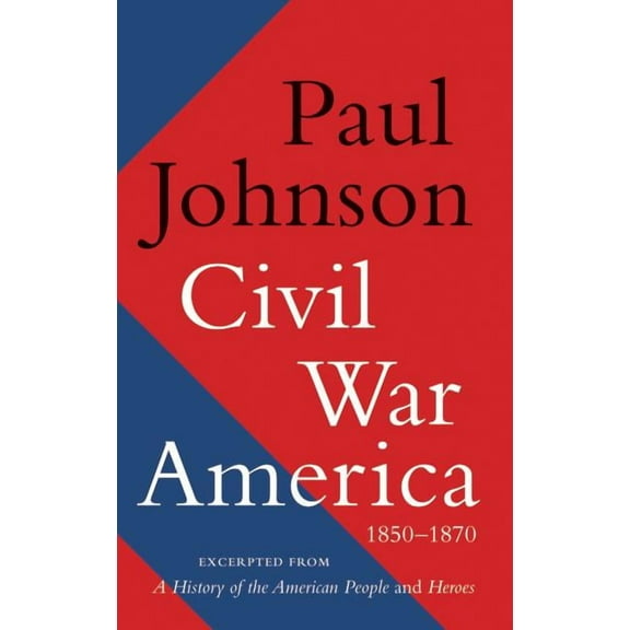 Civil War America, (Paperback)