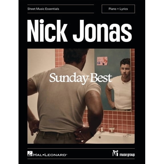 Nick Jonas - Sunday Best: Sheet Music Essentials Series, (Paperback)