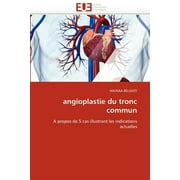 Omn.Univ.Europ.: Angioplastie Du Tronc Commun (Paperback)