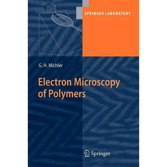Springer Laboratory Electron Microscopy of Polymers, (Paperback)