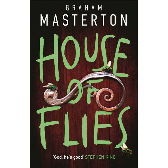 Patel & Pardoe House of Flies: An Unmissable Supernatural Procedural from the Master of the Thriller That Will Keep You Up All Night in, Book 5, (Hardcover)