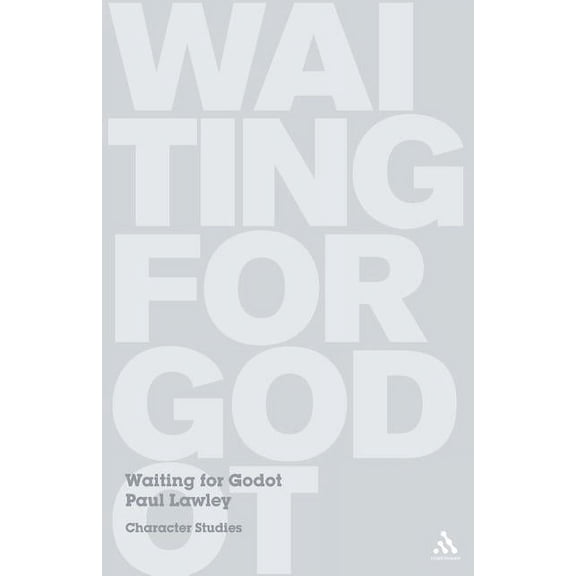 Character Studies Waiting for Godot, (Paperback)