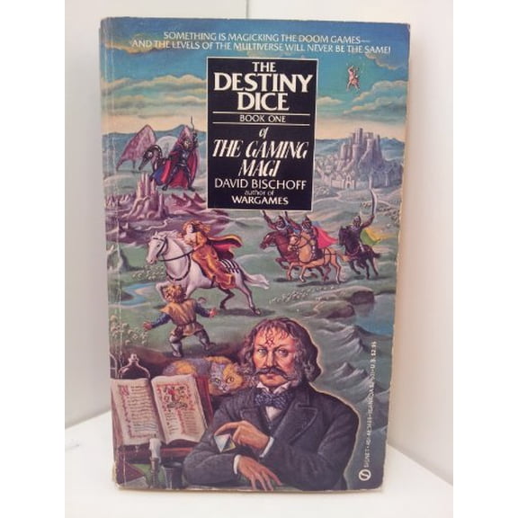 Pre-Owned The Destiny Dice (Book 1 of The Gaming Magi), 9780451134899, 0451134893, Paperback, First Edition edition