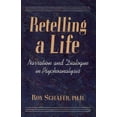 thumbnail image 2 of Retelling A Life: Narration and Dialogue in Psychoanalysis, 2 of 2