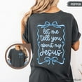 thumbnail image 4 of "Let Me Tell You About My Jesus" Christian T-Shirt – Faith & Witness Graphic Tee with Inspirational Bible Message in Comfort Colors Style, 4 of 6