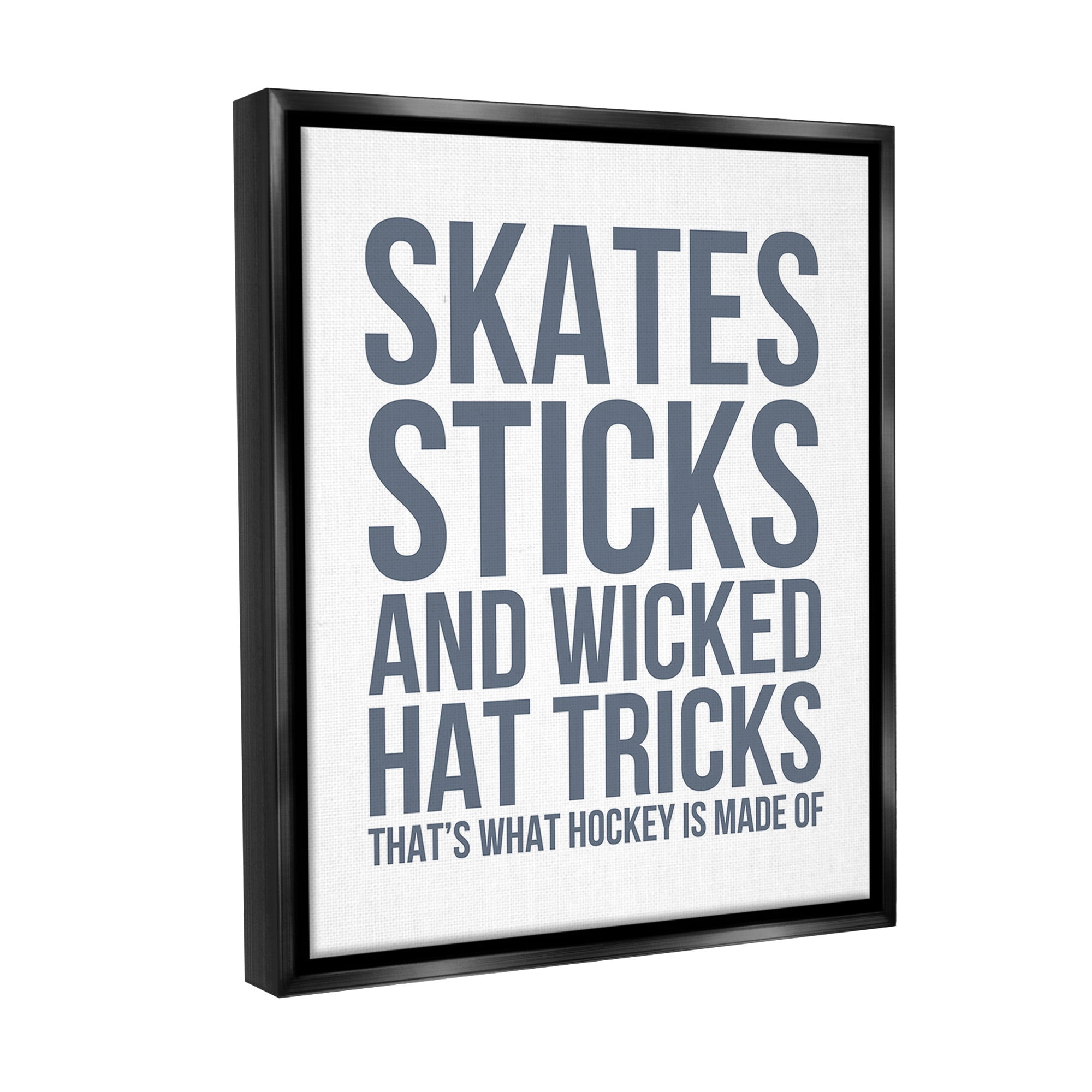 Stupell Industries What Hockey Is Made Of Sports Painting Black Floater Framed Canvas Art Print Wall Art, 25 x 31