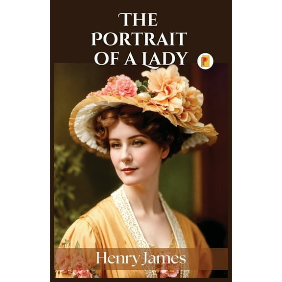 The Portrait of a Lady, (Paperback)
